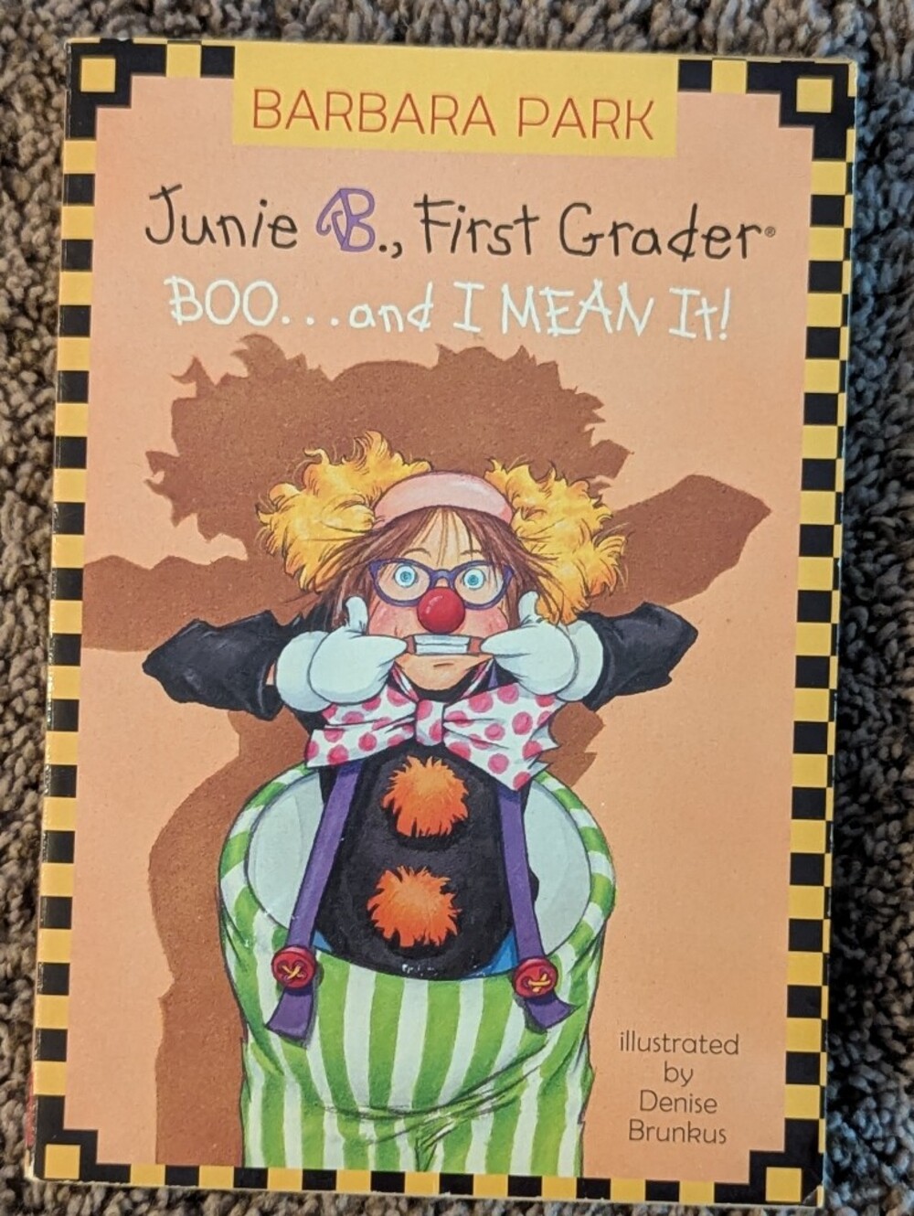 Junie B., First Grader: BOO...and I MEAN IT! by Barbara Park Paperback Chapter